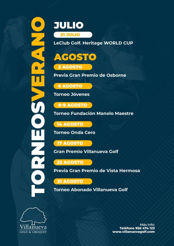 Torneos de golf. Este verano, Villanueva Golf tiene el placer de invitar a todos los golfistas a participar en una serie de torneos emocionantes. A continuación, te presentamos el calendario de eventos: