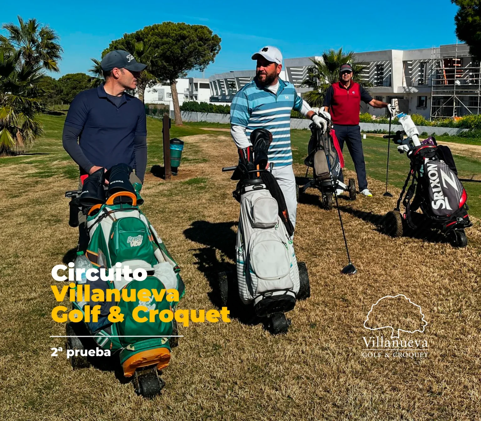 Segunda Jornada del Circuito Villanueva Golf 10 Villanueva Golf, Campo de Golf y Croquet. Club social en Cádiz